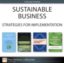 Image for Sustainable Business: Strategies for Implementation (Collection)