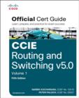 Image for CCIE Routing and Switching v5.0 Official Cert Guide, Volume 1, 5/e