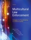 Image for Multicultural Law Enforcement : Strategies for Peacekeeping in a Diverse Society