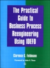 Image for The practical guide to business process reengineering using IDEFO