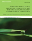 Image for Mastering the National Counselor Exam and the Counselor Preparation Comprehensive Examination