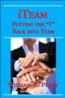 Image for iTeam: Putting the &#39;I&#39; Back into Team