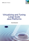 Image for Virtualizing and tuning large-scale Java platforms