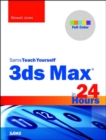 Image for Sams teach yourself 3ds Max in 24 hours