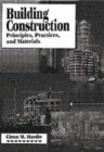 Image for Building Construction Principles, Practices and Materials