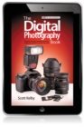 Image for The digital photography book: the step-by-step secrets for how to make your photos look like the pros&#39;!