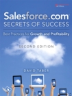 Image for Salesforce.com secrets of success  : best practices for growth and profitability