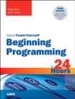 Image for Sams teach yourself beginning programming in 24 hours.