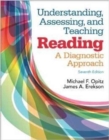 Image for Understanding, assessing, and teaching reading  : a diagnostic approach