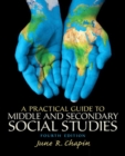 Image for A practical guide to middle and secondary social studies