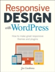 Image for Responsive design with WordPress: how to make great responsive themes and plugins