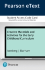 Image for Creative Materials and Activities for the Early Childhood Curriculum -- Enhanced Pearson eText
