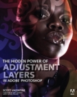 Image for The hidden power of adjustment layers in Adobe Photoshop