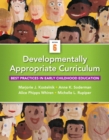 Image for Developmentally Appropriate Curriculum : Best Practices in Early Childhood Education, Enhanced Pearson eText -- Access Card
