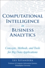 Image for Computational Intelligence in Business Analytics: Concepts, Methods, and Tools for Big Data Applications