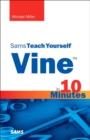 Image for Vine: in 10 minutes : Sams teach yourself