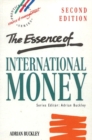 Image for The essence of international money