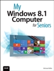 Image for My Windows 8.1 computer for seniors