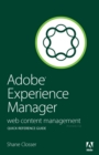 Image for Adobe Experience Manager quick-reference guide: web content management