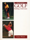 Image for Golf : Building a Solid Game