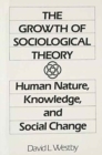 Image for Growth of Sociological Theory