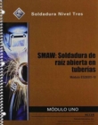 Image for ES29301-10 SMAW - Open-Root Pipe Welds Trainee Guide in Spanish