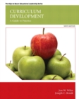 Image for Curriculum Development : A Guide to Practice, Enhanced Pearson eText -- Access Card
