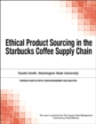 Image for Ethical Product Sourcing in the Starbucks Coffee Supply Chain