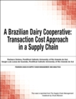 Image for Brazilian Dairy Cooperative: Transaction Cost Approach in a Supply Chain