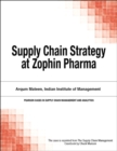 Image for Supply Chain Strategy at Zophin Pharma
