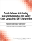 Image for Tussle Between Maintaining Customer Satisfaction and Supply Chain Constraints: IGNYS Automotive