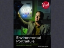 Image for Environmental Portraiture:  Tell Your Subject&#39;s Story and Create Dynamic Portraits with One Bag of Gear