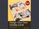 Image for Design Your Own Holiday Cards: Three DIY Projects With Photoshop &amp; Photoshop Elements