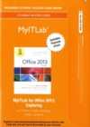 Image for MyLab IT with Pearson eText -- Access Card -- for Exploring with Office 2013