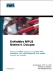 Image for Definitive MPLS Network Designs