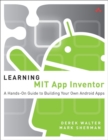 Image for Learning MIT App Inventor: a hands-on guide to building your own Android apps