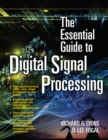 Image for The essential guide to digital signal processing