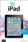 Image for My iPad (Covers iOS 7 for iPad 2, iPad 3Rd/4th Generation and iPad Mini)