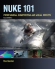 Image for Nuke 101: professional compositing and visual effects
