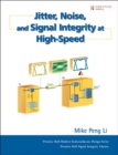 Image for Jitter, Noise, and Signal Integrity at High-Speed (paperback)