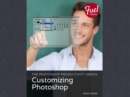Image for Photoshop Productivity Series, The:  Customizing Photoshop