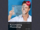 Image for Photoshop Productivity Series, The:  Automating Photoshop