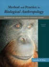Image for Method and Practice in Biological Anthropology : A Workbook and Laboratory Manual for Introductory Courses