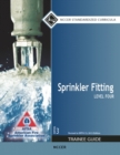 Image for Sprinkler Fitting Trainee Guide, Level 4