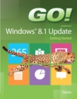 Image for GO! with Windows 8.1 Update 1 Getting Started