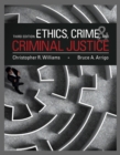 Image for Ethics, Crime, and Criminal Justice