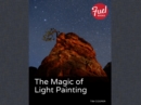 Image for Magic of Light Painting