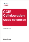 Image for CCIE Collaboration Quick Reference