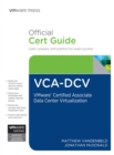 Image for VCA-DCV Official Cert Guide: VMware Certified Associate - Data Center Virtualization
