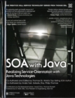 Image for SOA with Java : Realizing Service-Orientation with Java Technologies